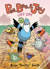 Capa do artigo Pea, Bee, & Jay #3: Lift Off