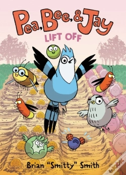 Capa do artigo Pea, Bee, & Jay #3: Lift Off