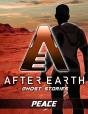 Peace - After Earth: Ghost Stories (Short Story) - Preview