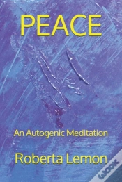 Capa do artigo Peace (An Autogenic Meditation)