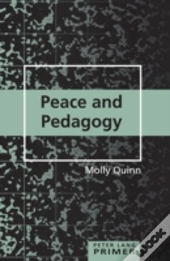 Peace And Pedagogy Primer