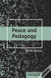 Peace And Pedagogy Primer