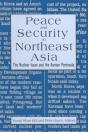 Peace And Security In Northeast Asia - Preview