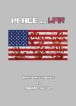 Peace And War