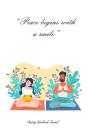 Peace Begins With A Smile - Anxiety Work - Preview