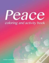 Peace Coloring And Activity Book