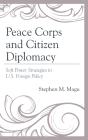 Peace Corps And Citizen Diplomacy - Preview