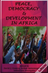 Peace, Democracy And Development In Afri