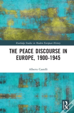 Capa do artigo Peace Discourse In Europe, 1900-1945