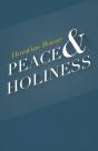 Peace & Holiness - Preview