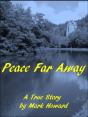 Peace Far Away - Preview