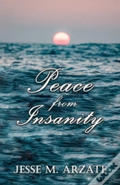 Capa do artigo Peace From Insanity