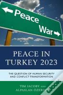 Peace In Turkey 2023