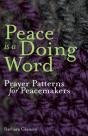 Peace Is A Doing Word - Preview