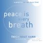 Peace Is Every Breath - Preview