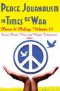 Peace Journalism In Times Of War - Preview