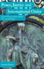 Peace, Justice And International Order - Preview