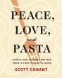 Peace, Love, And Pasta - Preview