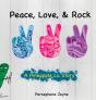Peace, Love, & Rock - Preview