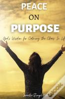 Peace On Purpose