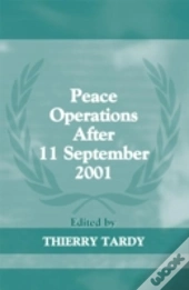 Peace Operations After 11 September 2001