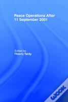 Peace Operations After 11 September 2001