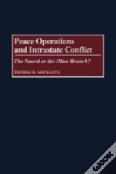 Peace Operations And Intrastate Conflict