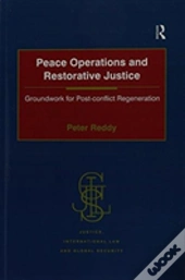 Peace Operations And Restorative Justice
