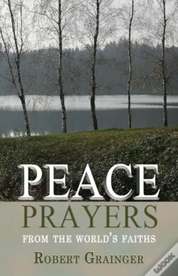 Capa do artigo Peace Prayers Â€“ From The World`S Faiths