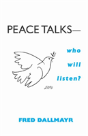 Peace Talksâ€”Who Will Listen? - Preview