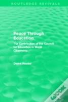 Peace Through Education (Routledge Revivals)
