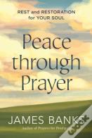 Peace Through Prayer