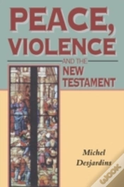Capa do artigo Peace, Violence And The New Testament