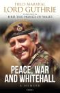 Peace, War And Whitehall - Preview