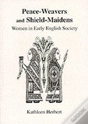 Capa do artigo Peace-Weavers And Shield-Maidens