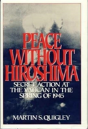 Peace Without Hiroshima - Preview