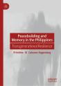 Peacebuilding And Memory In The Philippines - Preview