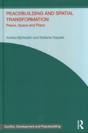 Peacebuilding And Spatial Transformation - Preview