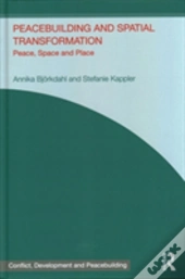 Peacebuilding And Spatial Transformation