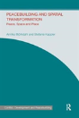 Peacebuilding And Spatial Transformation - Preview