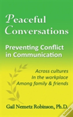 Capa do artigo Peaceful Conversations - Preventing Conflict In Communication