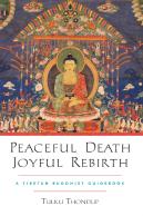 Peaceful Death, Joyful Rebirth