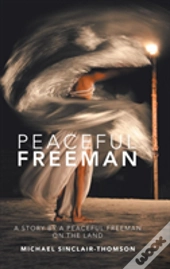 Peaceful Freeman