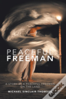 Peaceful Freeman