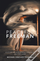 Peaceful Freeman
