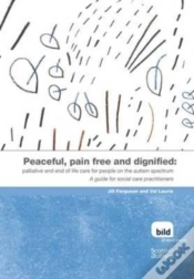 Capa do artigo Peaceful, Pain Free And Dignified