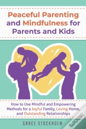 Capa do artigo Peaceful Parenting And Mindfulness For P