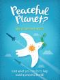 Peaceful Planet? - Preview