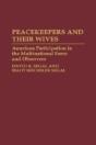 Peacekeepers And Their Wives - Preview