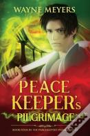 Peacekeeper'S Pilgrimage